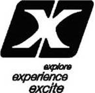 EX3 EXPLORE EXPERIENCE EXCITE