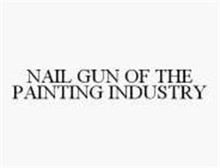NAIL GUN OF THE PAINTING INDUSTRY