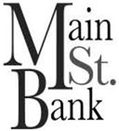 MAIN ST. BANK