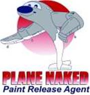 PLANE NAKED PAINT RELEASE AGENT