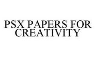 PSX PAPERS FOR CREATIVITY