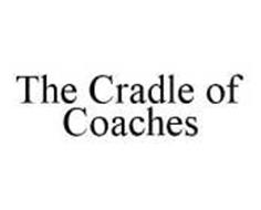 THE CRADLE OF COACHES