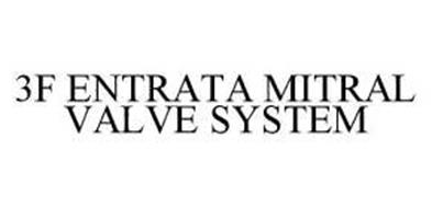 3F ENTRATA MITRAL VALVE SYSTEM