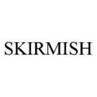 SKIRMISH