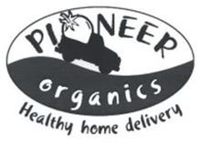 PIONEER ORGANICS HEALTHY HOME DELIVERY