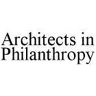 ARCHITECTS IN PHILANTHROPY