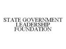 STATE GOVERNMENT LEADERSHIP FOUNDATION