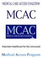 MCAC MEDICAL CARE ACCESS COALITION