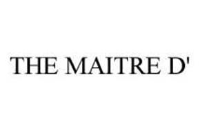 THE MAITRE D'