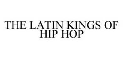 THE LATIN KINGS OF HIP HOP