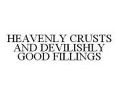 HEAVENLY CRUSTS AND DEVILISHLY GOOD FILLINGS