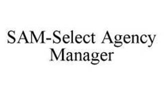 SAM-SELECT AGENCY MANAGER