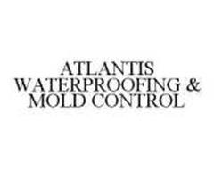 ATLANTIS WATERPROOFING & MOLD CONTROL