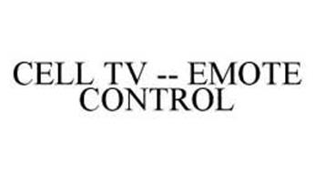 CELL TV -- EMOTE CONTROL