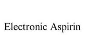 ELECTRONIC ASPIRIN