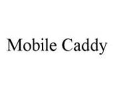 MOBILE CADDY