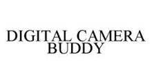 DIGITAL CAMERA BUDDY
