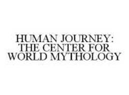HUMAN JOURNEY: THE CENTER FOR WORLD MYTHOLOGY