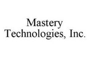 MASTERY TECHNOLOGIES, INC.