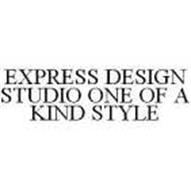 EXPRESS DESIGN STUDIO ONE OF A KIND STYLE