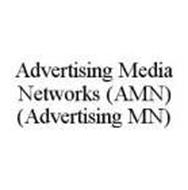 ADVERTISING MEDIA NETWORKS (AMN)(ADVERTISING MN)