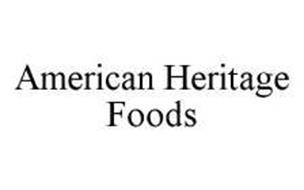 AMERICAN HERITAGE FOODS