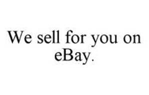 WE SELL FOR YOU ON EBAY.