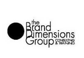 THE BRAND DIMENSIONS GROUP CONSULTING &TRAINING