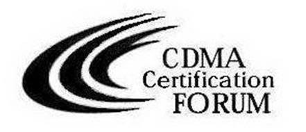 CDMA CERTIFICATION FORUM