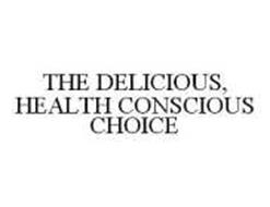 THE DELICIOUS, HEALTH CONSCIOUS CHOICE