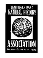 CENTRAL COAST NATURAL HISTORY ASSOCIATION PARTNERS IN OUR STATE PARKS