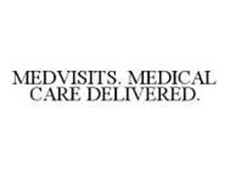 MEDVISITS. MEDICAL CARE DELIVERED.