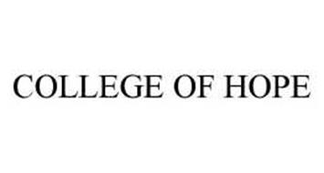 COLLEGE OF HOPE