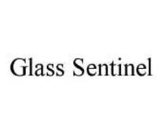 GLASS SENTINEL