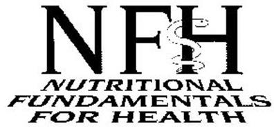 NFH NUTRITIONAL FUNDAMENTALS FOR HEALTH