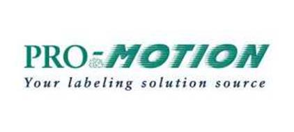 PRO-MOTION YOUR LABELING SOLUTION SOURCE