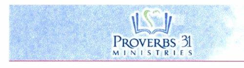 PROVERBS 31 MINISTRIES