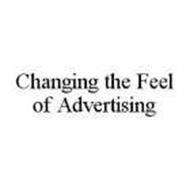 CHANGING THE FEEL OF ADVERTISING