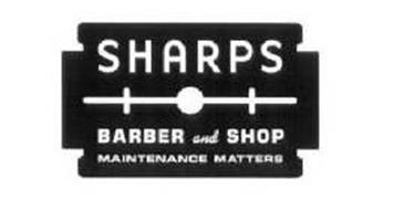 SHARPS BARBER AND SHOP MAINTENANCE MATTERS