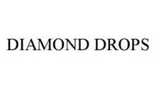 DIAMOND DROPS