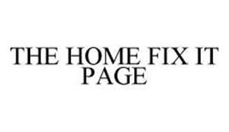 THE HOME FIX IT PAGE