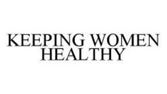 KEEPING WOMEN HEALTHY