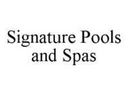 SIGNATURE POOLS AND SPAS