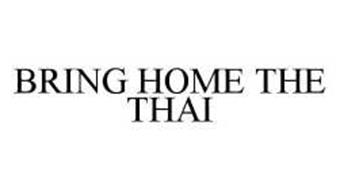 BRING HOME THE THAI