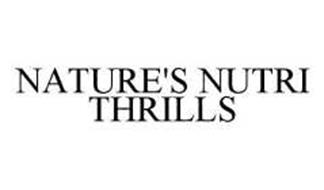 NATURE'S NUTRI THRILLS