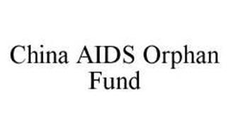 CHINA AIDS ORPHAN FUND