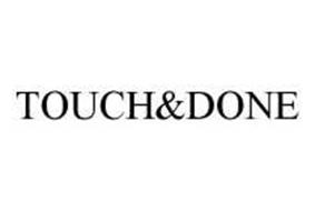 TOUCH&DONE