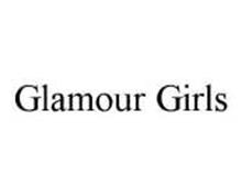 GLAMOUR GIRLS