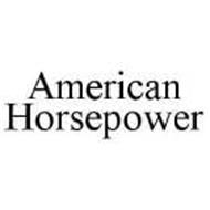 AMERICAN HORSEPOWER