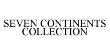 SEVEN CONTINENTS COLLECTION